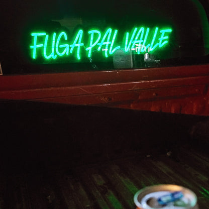 FUGA PAL VALLE LED SIGN